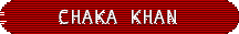 Chaka Khan